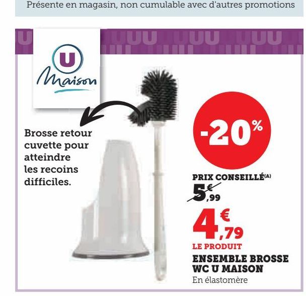 ENSEMBLE BROSSE  WC U MAISON