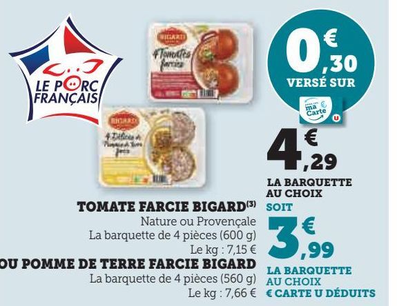 TOMATE FARCIE BIGARD OU POMME DE TERRE FARCIE BIGARD