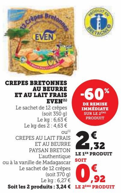 CREPES BRETONNES  AU BEURRE  ET AU LAIT FRAIS  EVEN