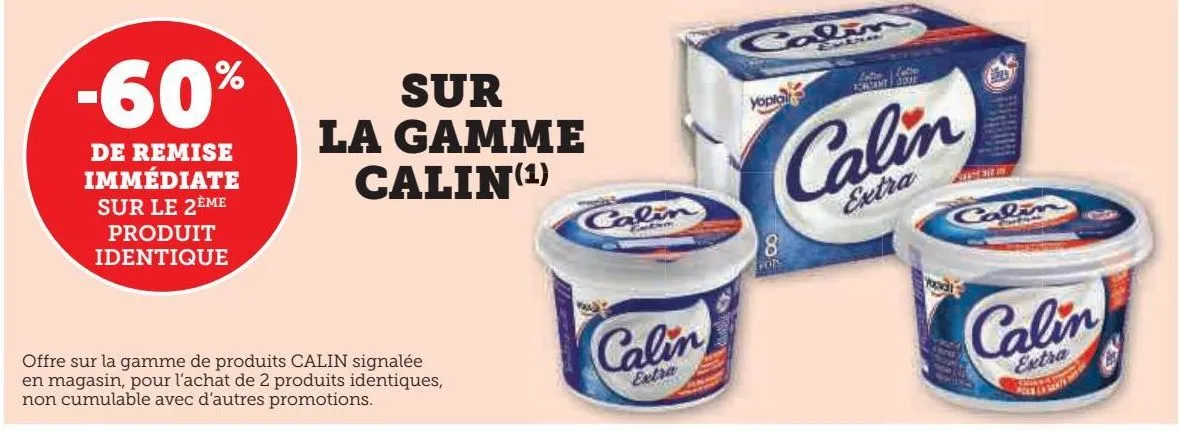 la gamme  calin