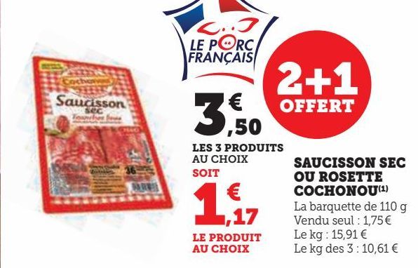 SAUCISSON SEC  OU ROSETTE  COCHONOU