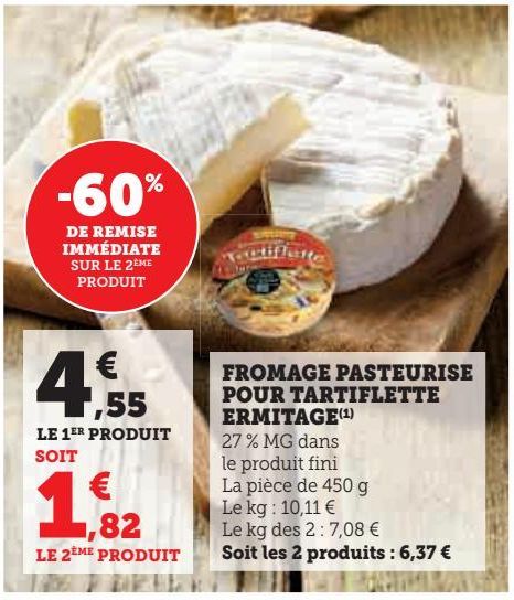 fromage pasteurise pour tartiflette Ermitage