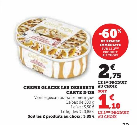 CREME GLACEE LES DESSERTS CARTE D'OR 