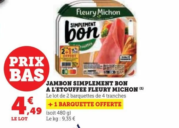 jambon simplement bon a l'etouffee fleury michon