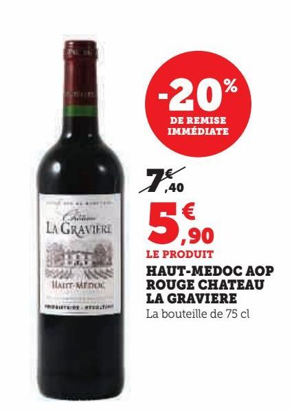 HAUT-MEDOC AOP ROUGE CHATEAU LA GRAVIERE