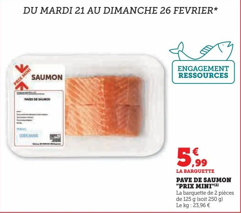 pave de saumon "prix mini"