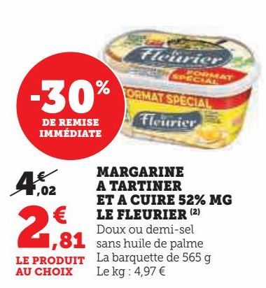 MARGARINE A TARTINER ET A CUIRE 52% MG LE FLEURIER 