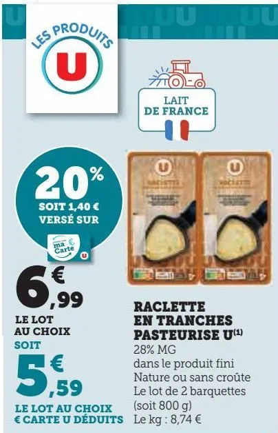 raclette en tranches pasteurise u 