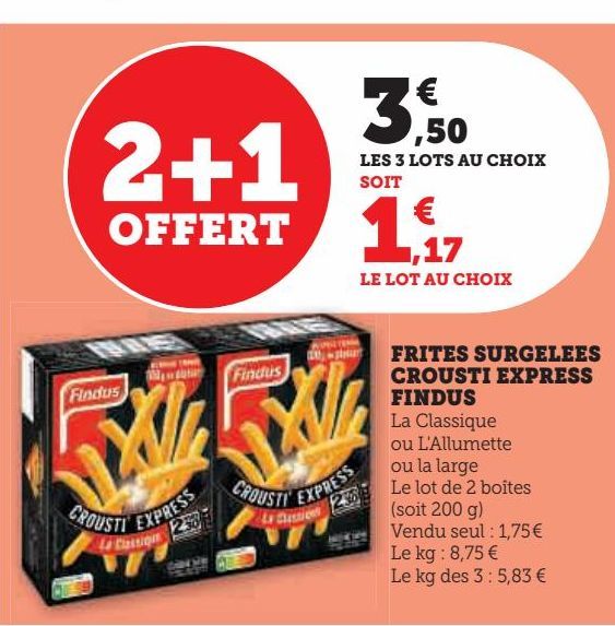 FRITES SURGELEES  CROUSTI EXPRESS  FINDUS