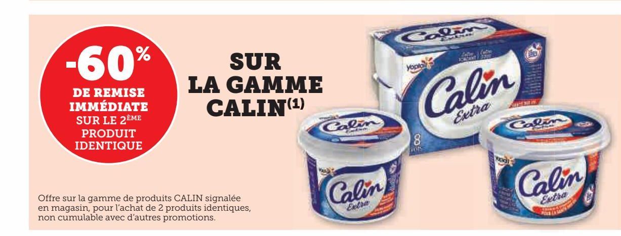 LA GAMME  CALIN