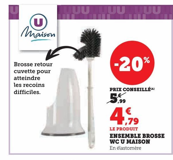 ENSEMBLE BROSSE  WC U MAISON