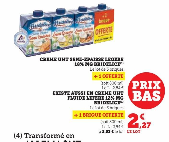 CREME UHT SEMI-EPAISSE LEGERE 18% MG BRIDELICE