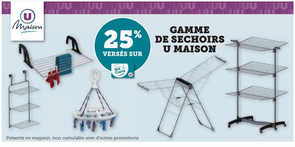 GAMME DE SECHOIRS U MAISON