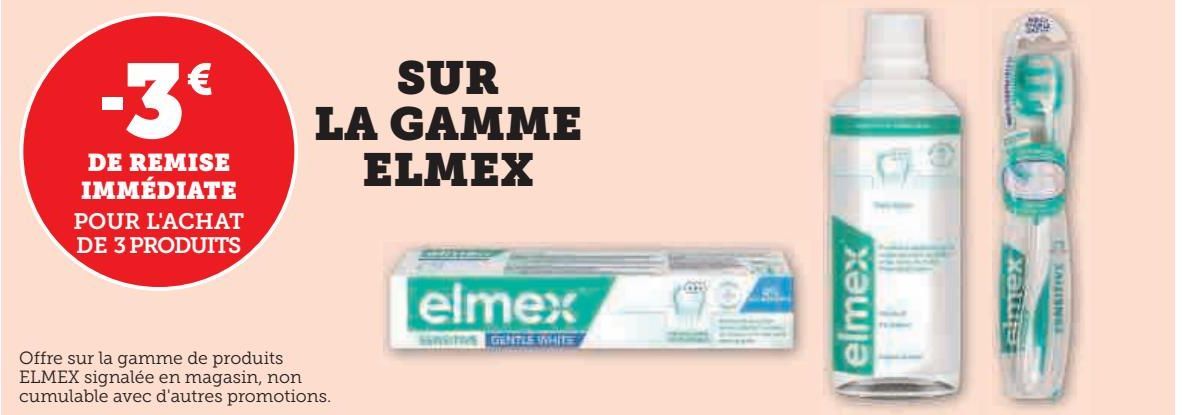 LA GAMME  ELMEX