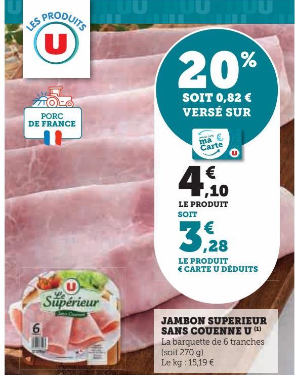 JAMBON SUPERIEUR  SANS COUENNE U