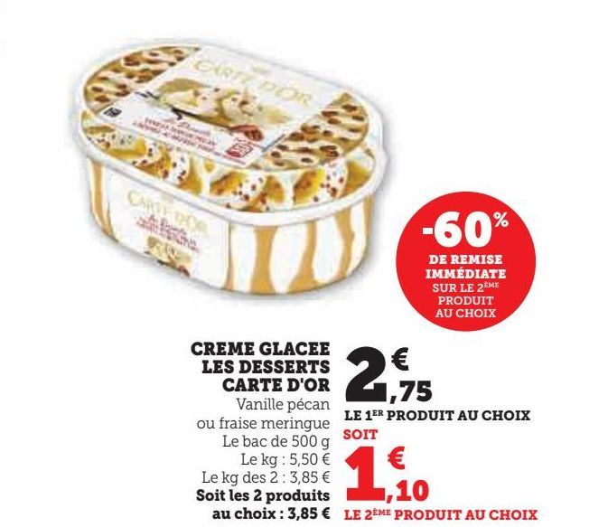 CREME GLACEE  LES DESSERTS  CARTE D'OR