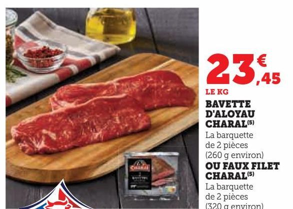 BAVETTE  D'ALOYAU  CHARAL OU FAUX FILET  CHARAL