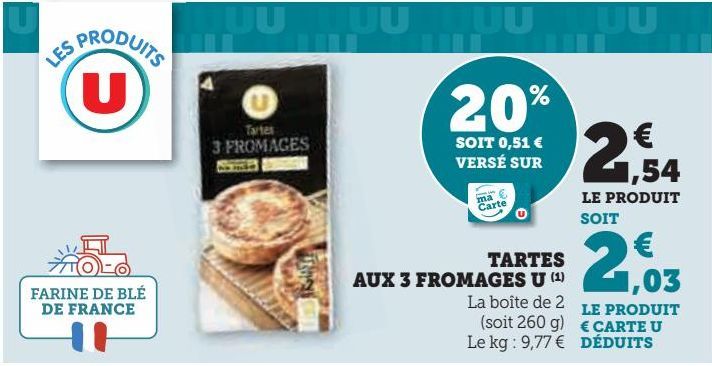 TARTES AUX  3 FROMAGES U