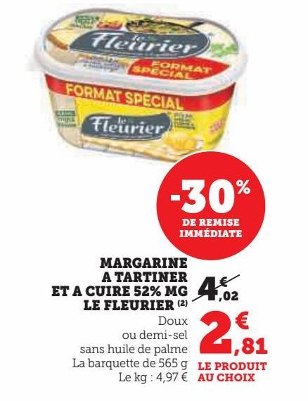 MARGARINE  A TARTINER  ET A CUIRE 52% MG  LE FLEURIER