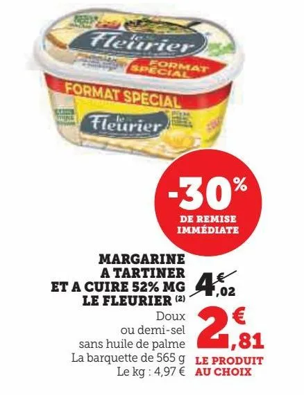 margarine  a tartiner  et a cuire 52% mg  le fleurier