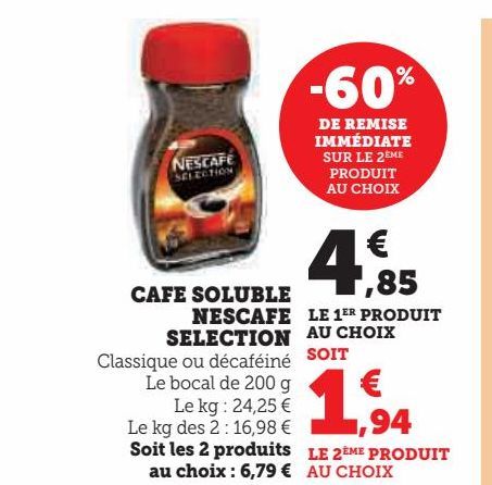 CAFE SOLUBLE  NESCAFE  SELECTION