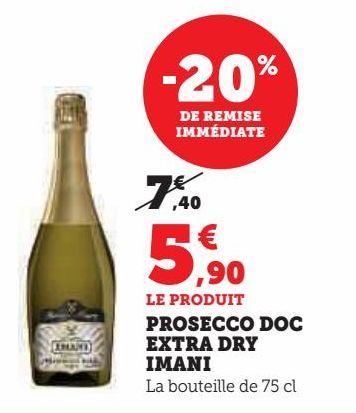 PROSECCO DOC  EXTRA DRY  IMANI