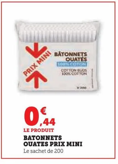 batonnets ouates prix mini