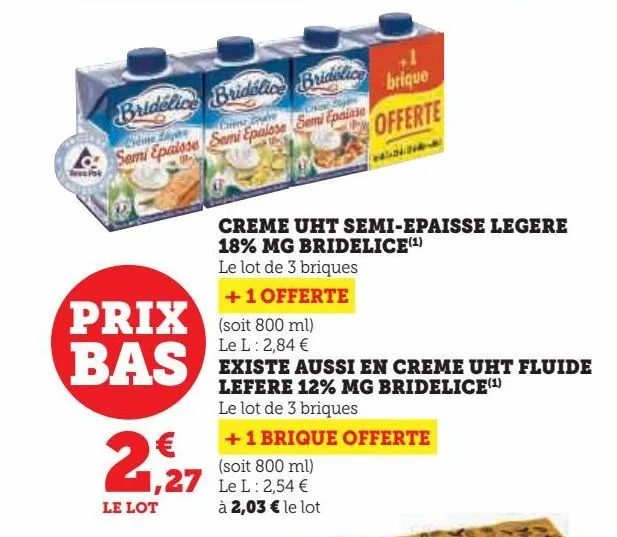 creme uht semi-epaisse legere 18% mg bridelice, existe aussi en creme uht fluide lefere 12% mg bridelice