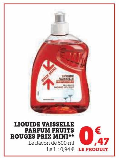 LIQUIDE VAISSELLE PARFUM FRUITS ROUGES PRIX MINI