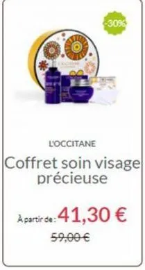 -30%  l'occitane  coffret soin visage précieuse  a partir de: 41,30 €  59,00 € 