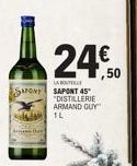 LA BOUT  SONY SAPONT 45 "DISTILLERIE ARMAND GUY  24.0  €  ,50 