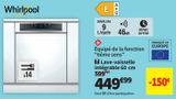 Lave-vaisselle Whirlpool offre à 449,99€ sur Conforama