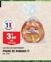 FABRIOGAS  613  FRANCE  3⁹9  400 B  LES DELICES DAUPHINOIS POGNE DE ROMANSO  PM 0795 