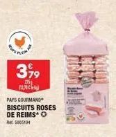 pups ple  3,99  275  пленк  pays gourmand biscuits roses de reims* o rat 5005194 