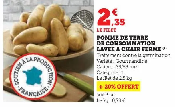 pomme de terre de consommation lavee a chair ferme