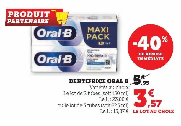 dentifrice oral b