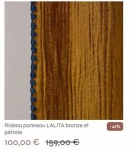 rideau panneau lalita bronze et pétrole  100,00 € 159,00 €  -42% 