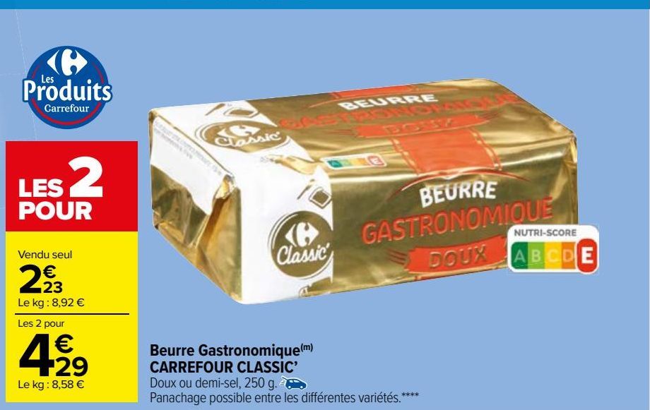 Beurre Gastronomique(m)  CARREFOUR CLASSIC’