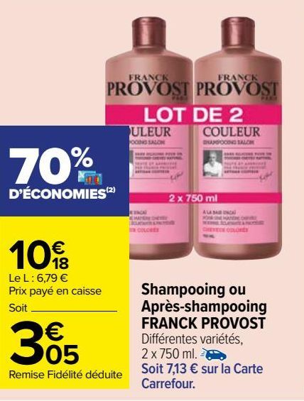 Shampooing ou  Après-shampooing  FRANCK PROVOST