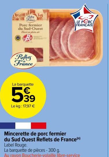 Mincerette de porc fermier du Sud Ouest Reflets de France