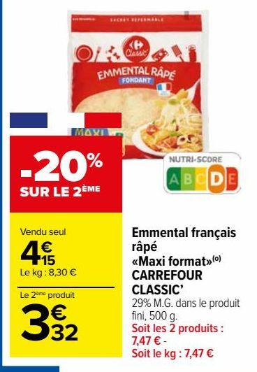 Emmental français râpé «Maxi format»CARREFOUR CLASSIC’