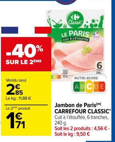 Jambon de Paris CARREFOUR CLASSIC’