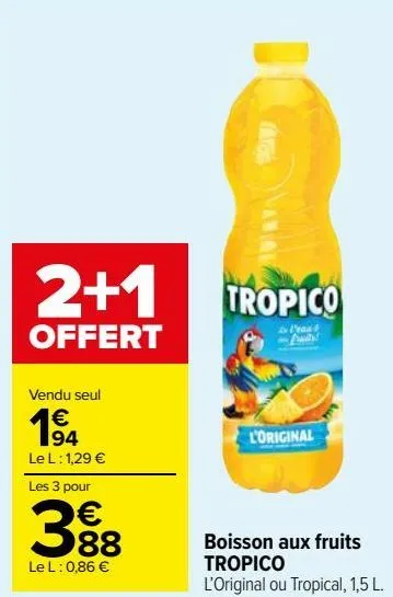 boisson aux fruits tropico