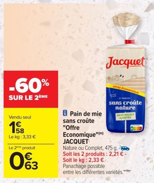 Pain de mie sans croûte "Offre Economique" JACQUET