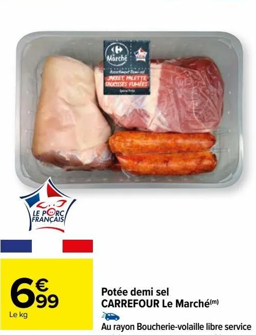 potée demi sel carrefour le marché