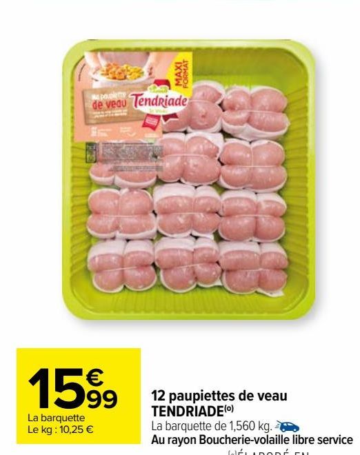 12 paupiettes de veau TENDRIADE