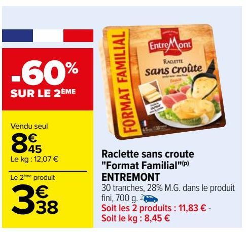 Raclette sans croute "Format Familial" ENTREMONT