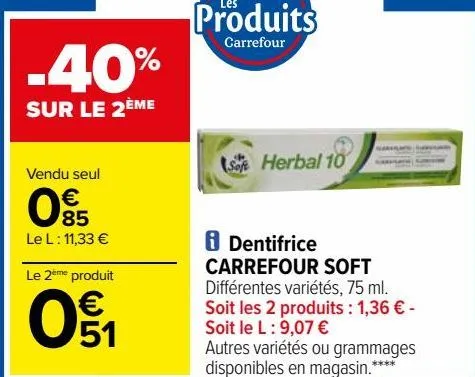 dentifrice carrefour soft