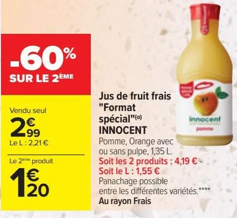 jus de fruit frais "format spécial"innocent