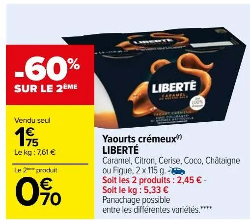 yaourts crémeux liberté